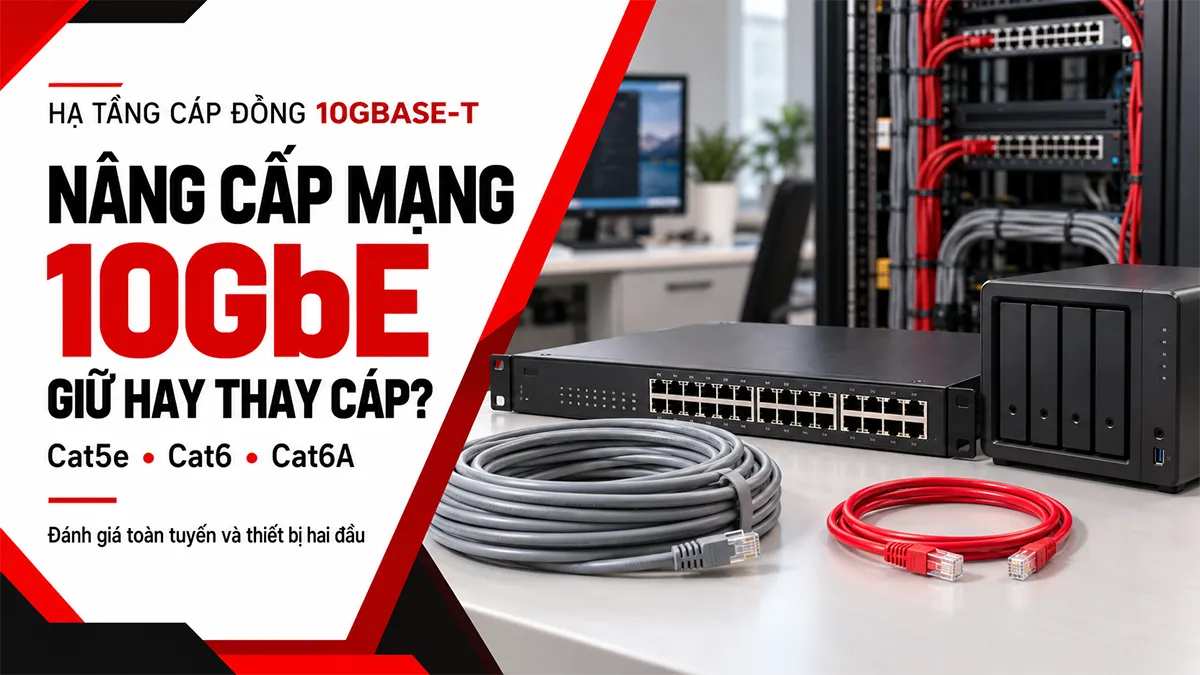 Nâng cấp mạng 10gb