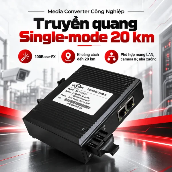 Bộ chuyển đổi quang điện Upcom MC102-S-20