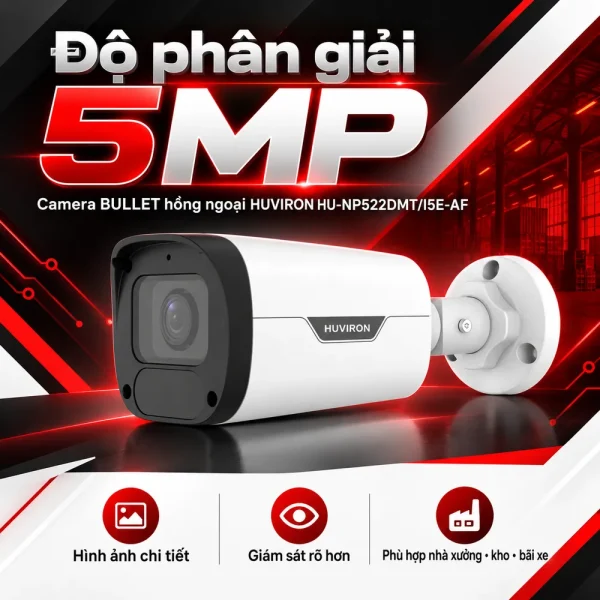 Camera BULLET hồng ngoại HUVIRON HU-NP522DMT/I5E-AF 5MP