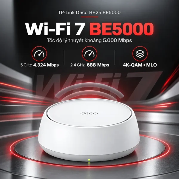 TP-Link Deco BE25 BE5000 – Hệ thống Wi-Fi Mesh chuẩn Wi-Fi 7